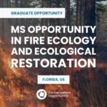 MS Opportunity in Fire Ecology and Ecological Restoration